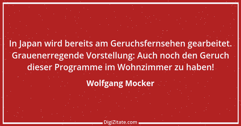 Zitat von Wolfgang Mocker 47