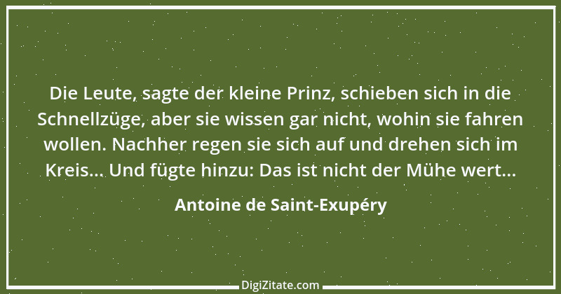 Zitat von Antoine de Saint-Exupéry 31