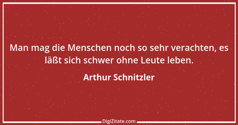 Zitat von Arthur Schnitzler 270