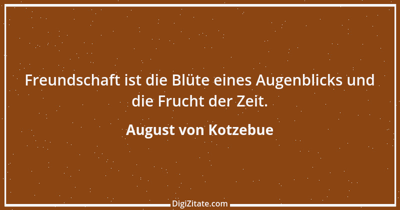 Zitat von August von Kotzebue 83