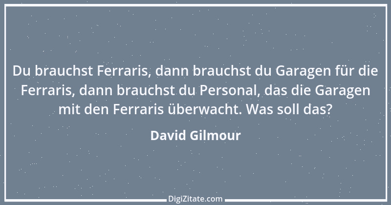 Zitat von David Gilmour 1