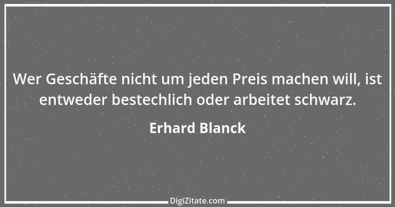 Zitat von Erhard Blanck 582