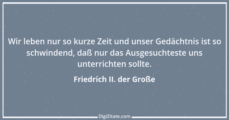 Zitat von Friedrich II. der Große 179