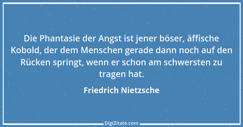 Zitat von Friedrich Nietzsche 964