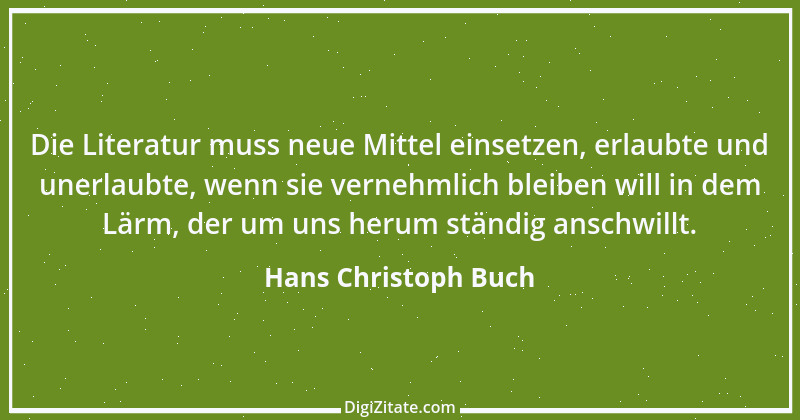 Zitat von Hans Christoph Buch 1