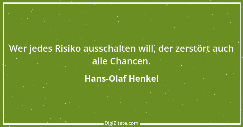 Zitat von Hans-Olaf Henkel 13