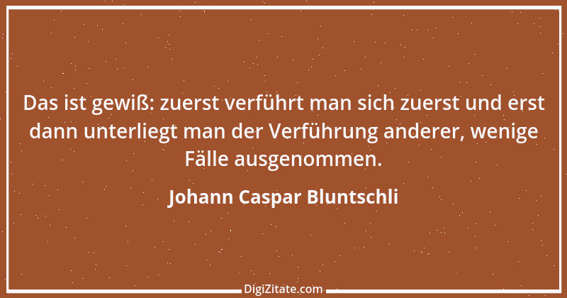 Zitat von Johann Caspar Bluntschli 19