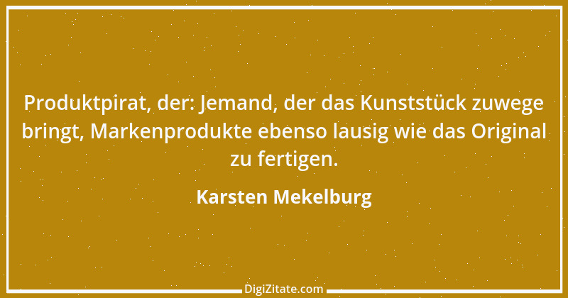 Zitat von Karsten Mekelburg 22