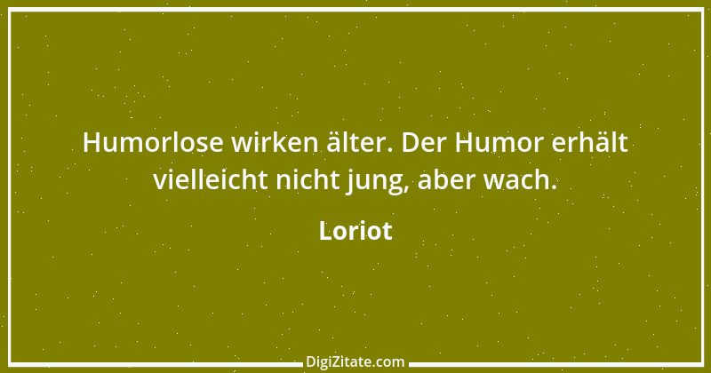 Zitat von Loriot 15