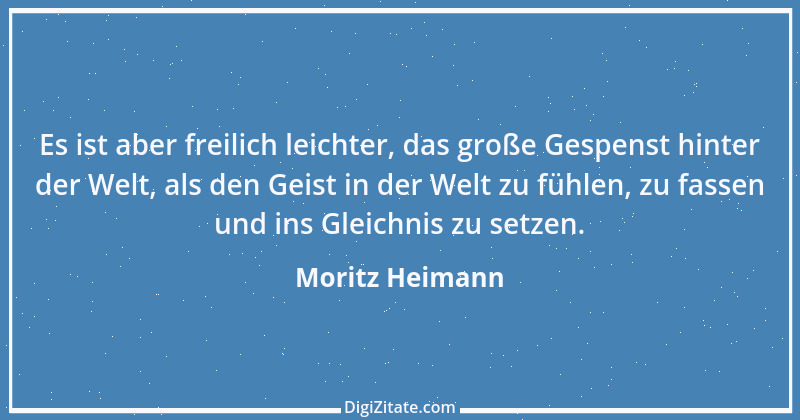 Zitat von Moritz Heimann 14