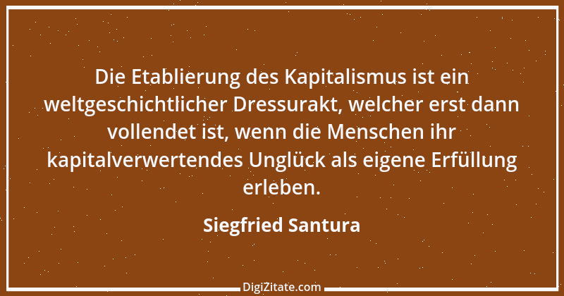 Zitat von Siegfried Santura 46