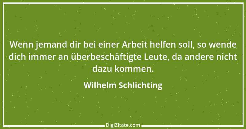 Zitat von Wilhelm Schlichting 109