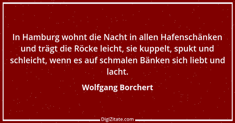 Zitat von Wolfgang Borchert 8