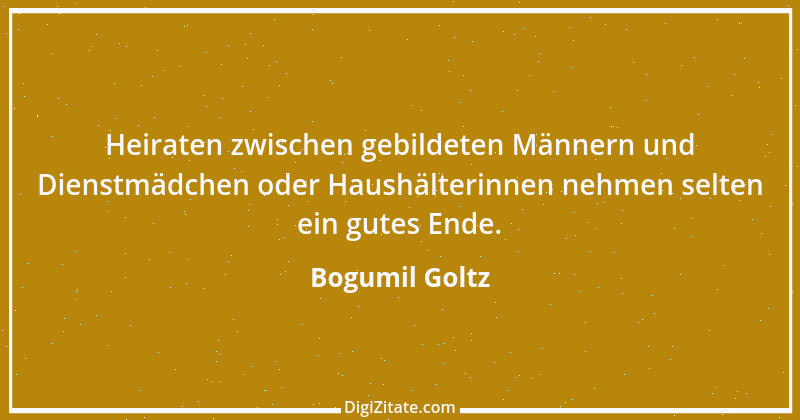 Zitat von Bogumil Goltz 46