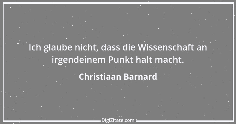 Zitat von Christiaan Barnard 4