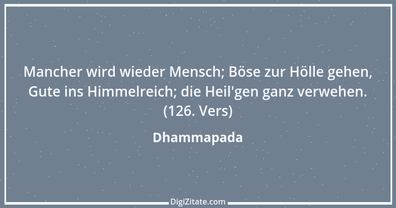 Zitat von Dhammapada 22