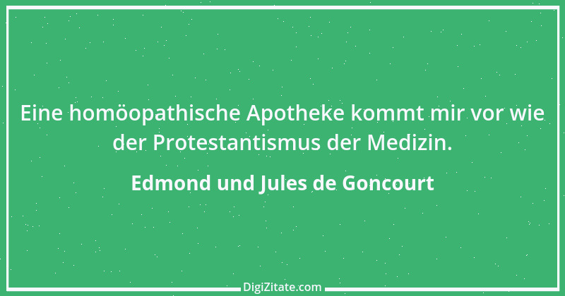 Zitat von Edmond und Jules de Goncourt 119