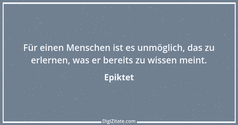 Zitat von Epiktet 135