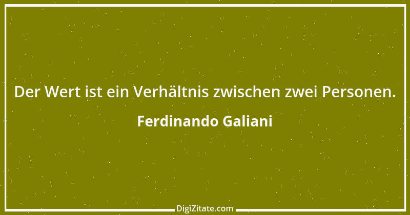 Zitat von Ferdinando Galiani 21