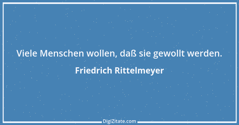 Zitat von Friedrich Rittelmeyer 51