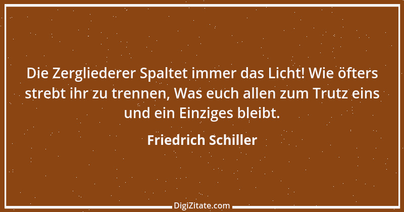 Zitat von Friedrich Schiller 545