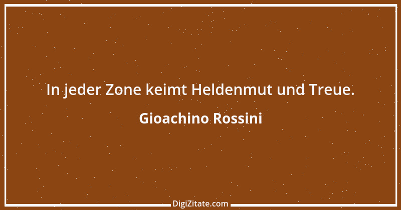 Zitat von Gioachino Rossini 2