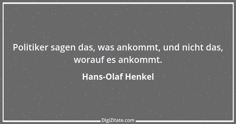 Zitat von Hans-Olaf Henkel 14