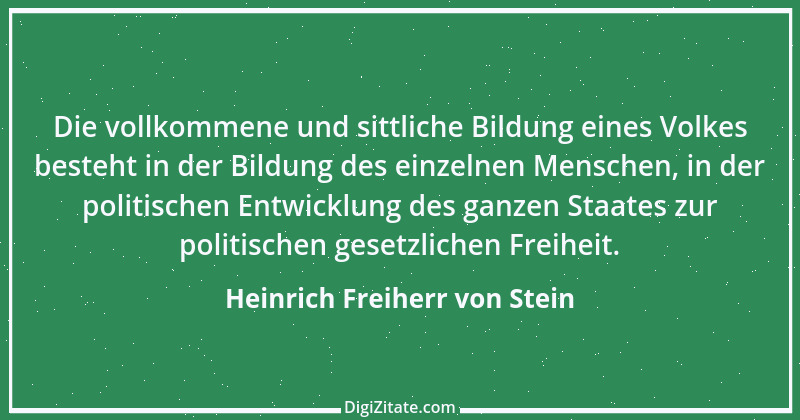 Zitat von Heinrich Freiherr von Stein 5