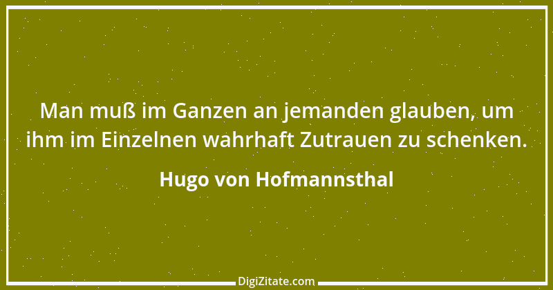 Zitat von Hugo von Hofmannsthal 167