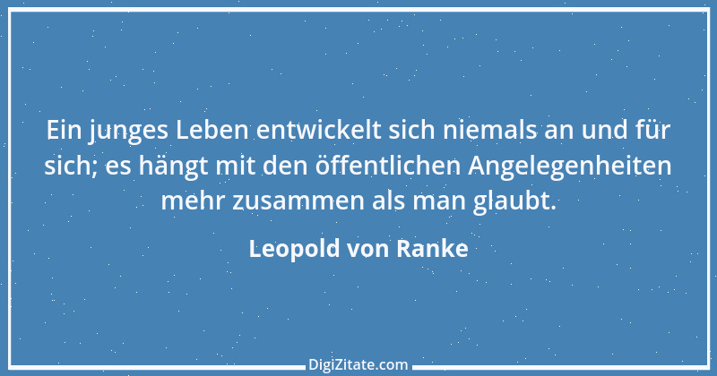 Zitat von Leopold von Ranke 72