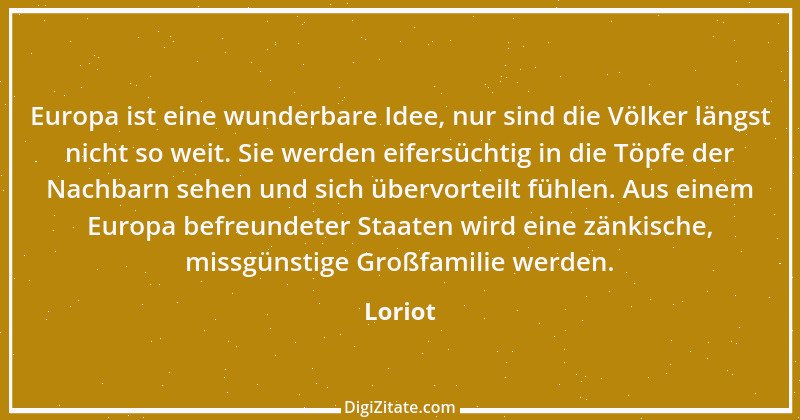 Zitat von Loriot 16