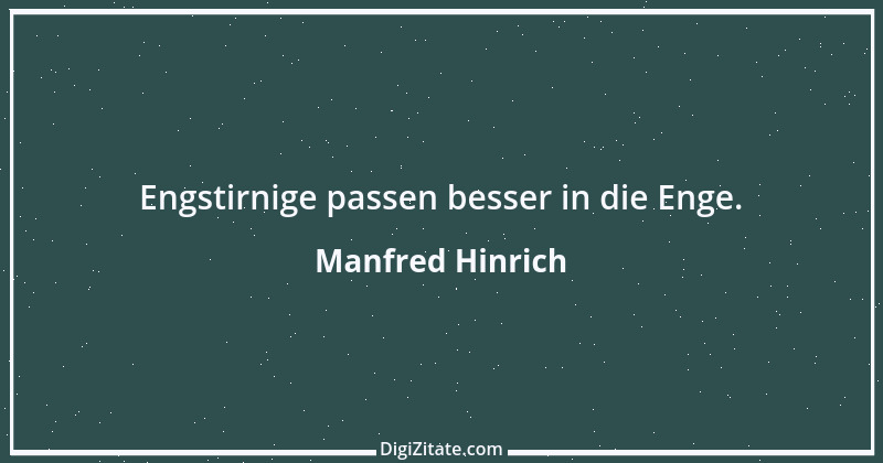 Zitat von Manfred Hinrich 202