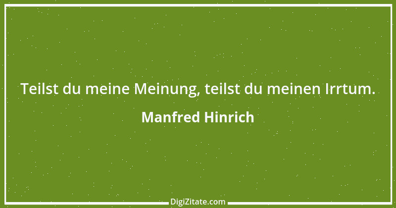 Zitat von Manfred Hinrich 2202