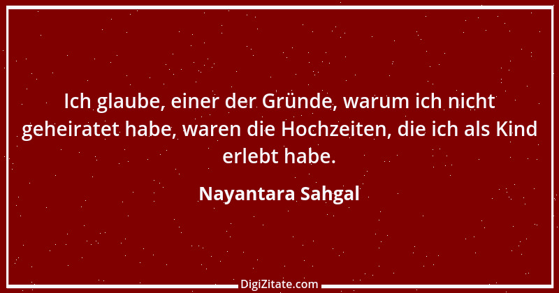 Zitat von Nayantara Sahgal 1