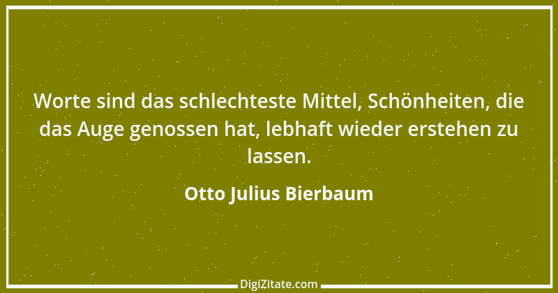 Zitat von Otto Julius Bierbaum 22