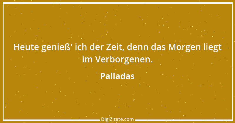 Zitat von Palladas 2