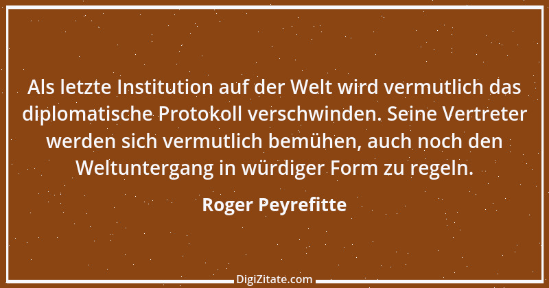 Zitat von Roger Peyrefitte 9