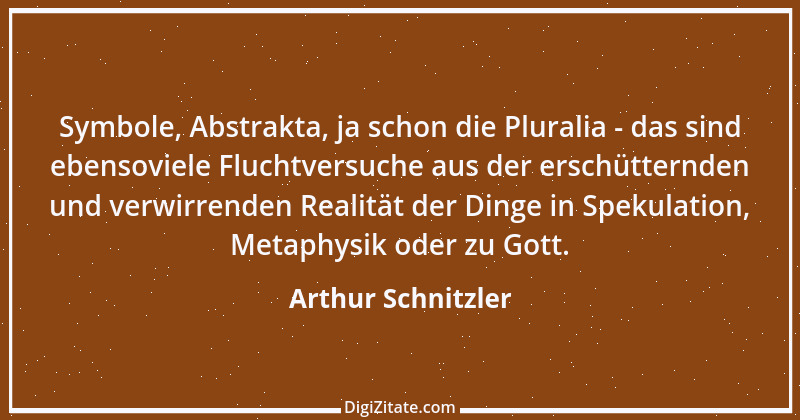 Zitat von Arthur Schnitzler 272