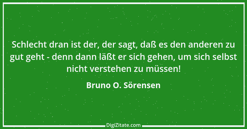 Zitat von Bruno O. Sörensen 46