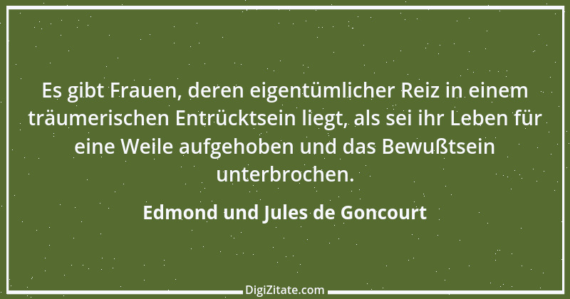 Zitat von Edmond und Jules de Goncourt 120