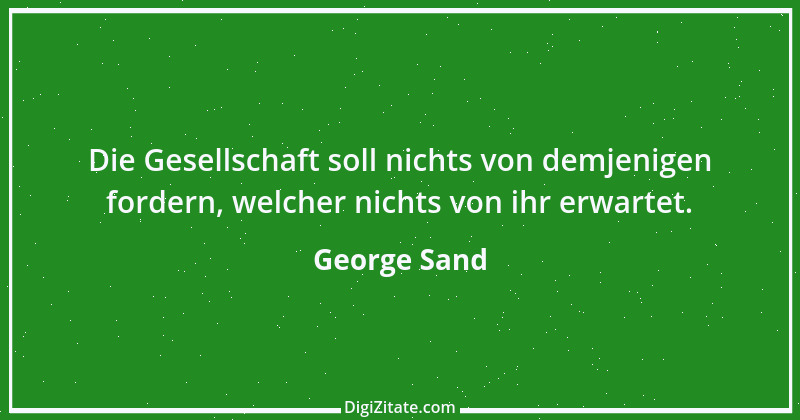 Zitat von George Sand 7