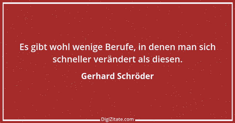 Zitat von Gerhard Schröder 152