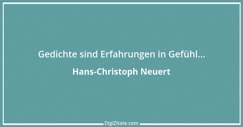 Zitat von Hans-Christoph Neuert 23