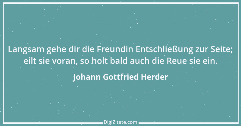 Zitat von Johann Gottfried Herder 343