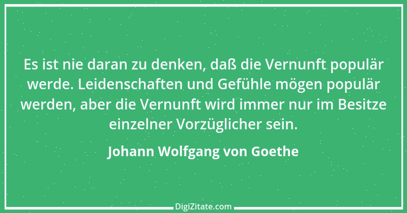 Zitat von Johann Wolfgang von Goethe 4029