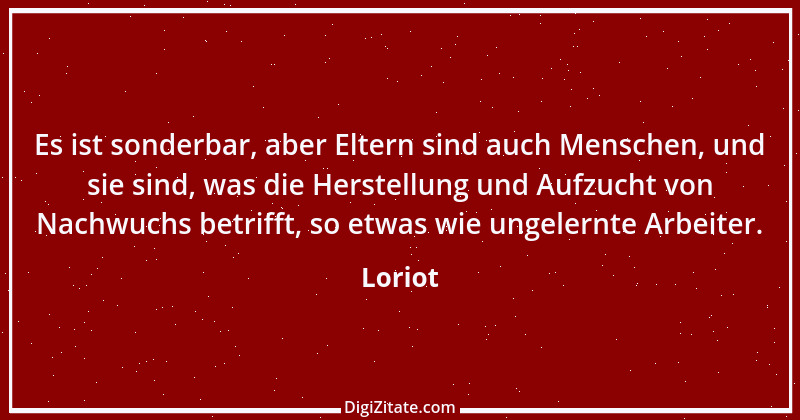 Zitat von Loriot 17