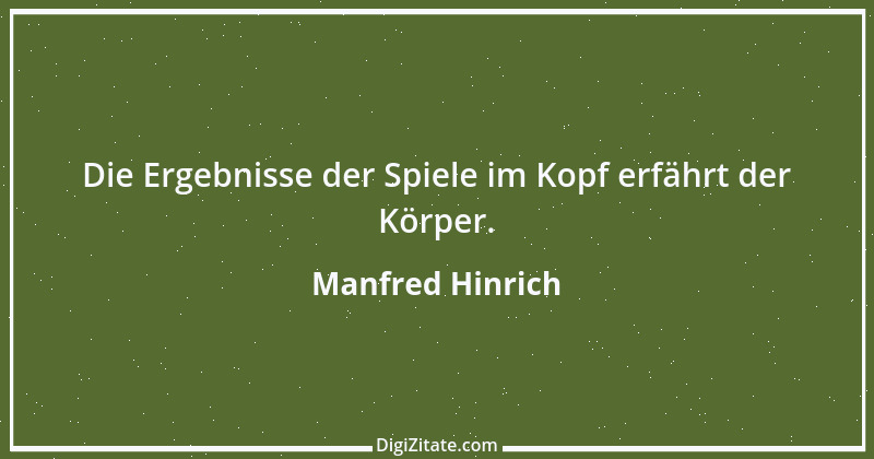 Zitat von Manfred Hinrich 203