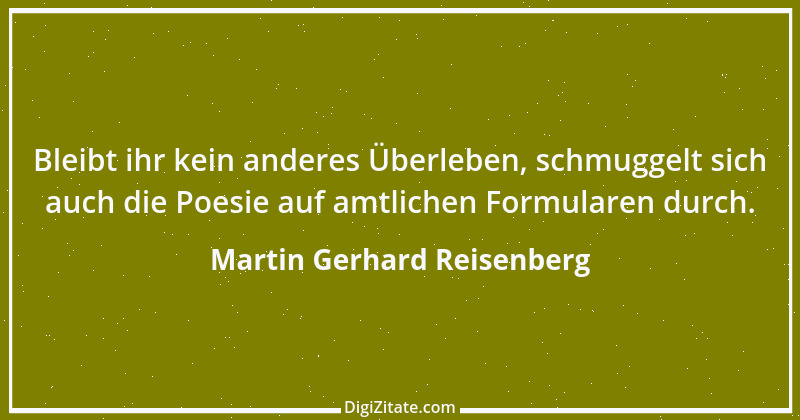 Zitat von Martin Gerhard Reisenberg 2344