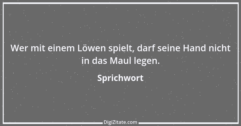 Zitat von Sprichwort 4021