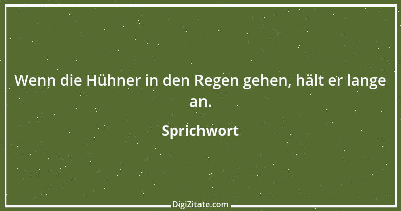 Zitat von Sprichwort 7021